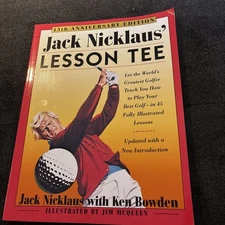 JACK NICKLAUS' LESSON TEE: 15TH ANNIVERSARY EDITION