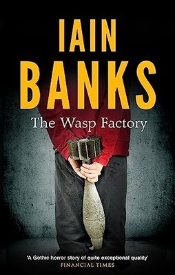 The Wasp Factory: Ian Banks by Banks, Iain 0349139180 FREE Shipping