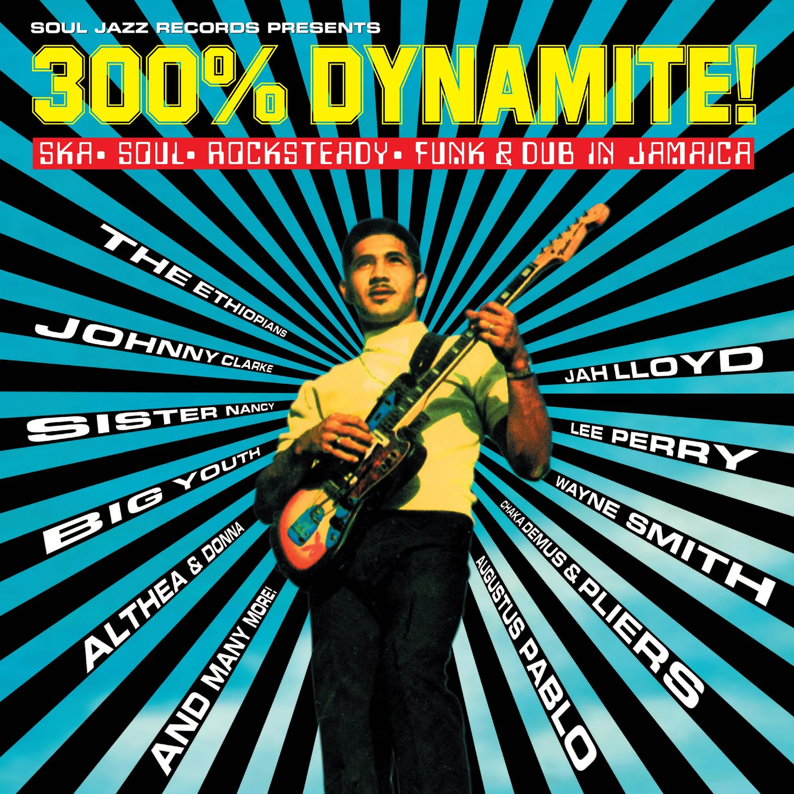 Various | 300% Dynamite! Ska, Soul, Rocksteady, Funk And Dub In