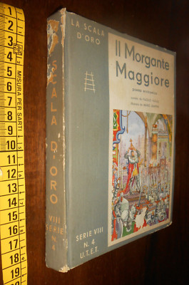 GG BUCH: DIE GOLDENE SKALA SERIE VIII NR. 4 1939 IL MORGANTE MAJOR PAOLO NALLI /r