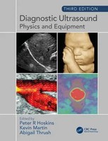 Diagnostic Ultrasound, Third Edition | Physics And Equipment | Thrush (U. A.)