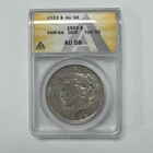 1922 Peace Silver Dollar VAM-6A DDR ANACS AU 58 US Coin
