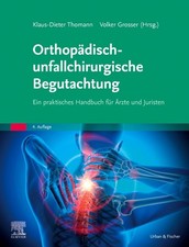 **NEU** Orthopädisch-unfallchirurgische Begu...
