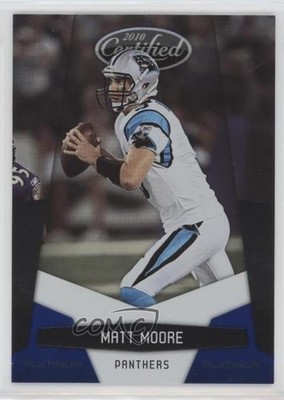 2010 Certified Platinum Blue 82/100 Matt Moore #21 0o9