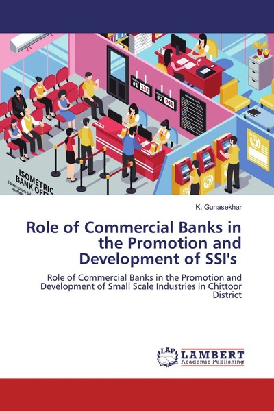 K. Gunasekhar | Role Of Commercial Banks In The Promotion And Development Of...-image