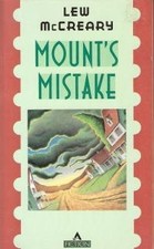 MOUNT'S MISTAKE By Lew Mccreary *Excellent Condition*