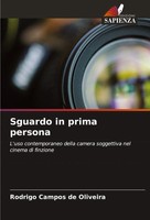 Sguardo In Prima Persona Rodrigo Campos De Oliveira Taschenbuch Italienisch 2024