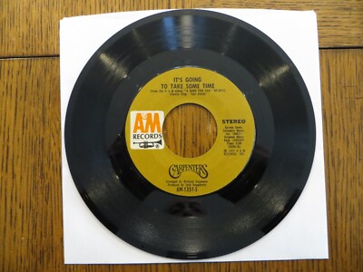 Carpenters   It's Going To Take Some Time - 1972 - A&M AM-1351-S 7'' Single VG+