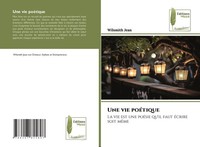 Wilsmith Jean | Une Vie PoéTique | Taschenbuch | FranzöSisch (2025)