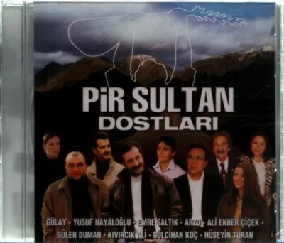 CD Yusuf Hayaloğlu, Ali Ekber Çiçek, Gülcihan Koç Pir Sultan Dostları Hayat M