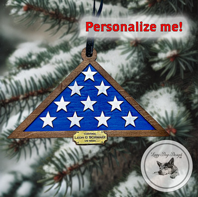 Veteran Memorial Flag Memorial Ornament - LASER FILE - SVG - DIGITAL FILE!