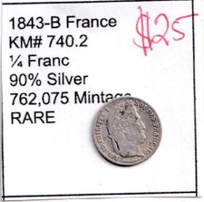 VERY RARE1843-B France 1/4 Franc 90% Silver Louis Philippe Low Mintage