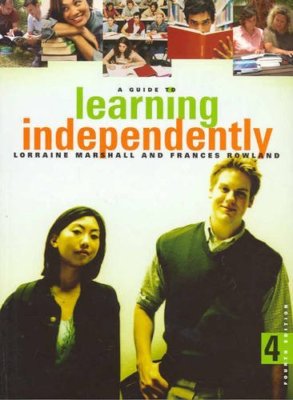 A Guide to Learning Independently By FRANCES ROWLAND' 'LORRAINE 