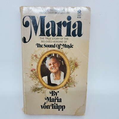 Maria by Maria von Trapp Vtg 1973 True Story of the Heroine of Sound of Music