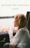 Elena Goudelias | Beyond The Horizon | Taschenbuch | Englisch (2021) | Indy Pub