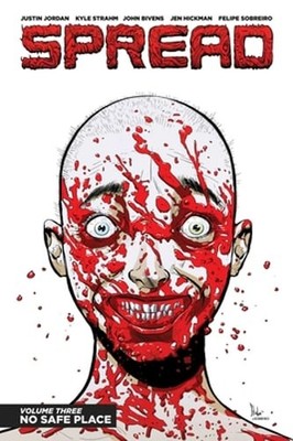 Spread Volume 3: No Safe Place by Justin Jordan: Used