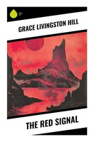 Grace Livingston Hill | The Red Signal | Taschenbuch | Englisch (2023)