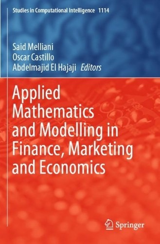 Applied Mathematics and Modelling in Finance, Marketing and E... - 9783031428494