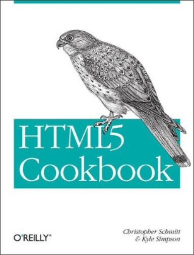 Christopher Schmitt HTML5 Cookbook (Tascabile)