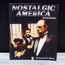 Nostalgic America Magazine The Godfather May 2014 Vol 6 No 9 Broward and Miami 