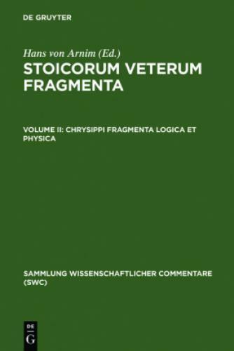 Chrysippi fragmenta logica et physica  2764 - Hans von Arnim