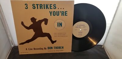 Don Thoren 3 Strikes You're In LP Learn To Be A Better Salesman Arizona Legend