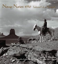 Navajo Nation 1950: Traditiona - VERY GOOD
