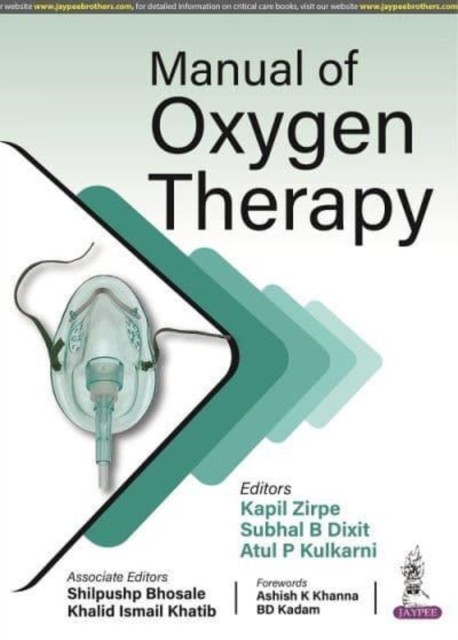 Manual of Oxygen Therapy by Kapil Zirpe, Subhal B Dixit, Atul... - - Image 4