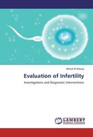 Evaluation Of Infertility Akmal El-Mazny