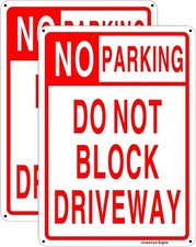No Parking Sign,Do Not Block Driveway Sign,14 x 10 14x10 inches