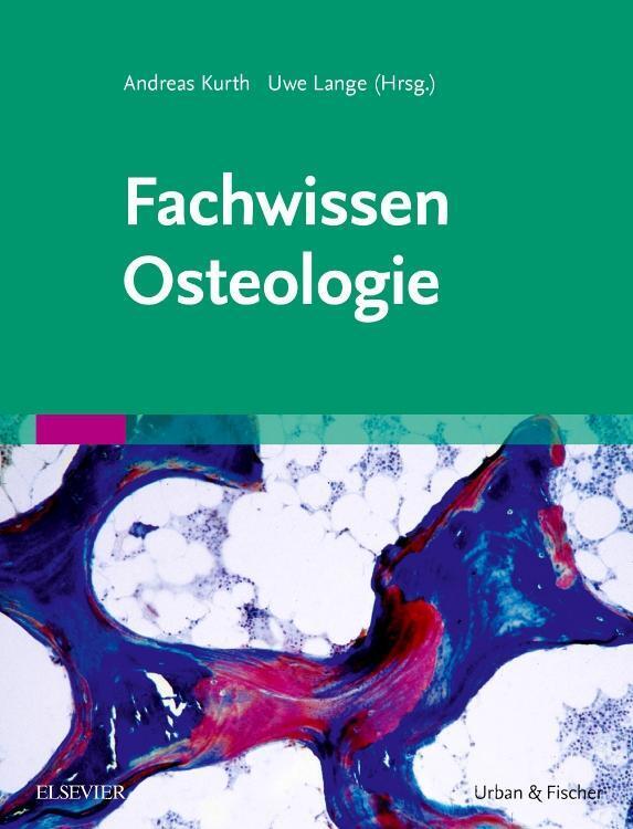 Thumbnail - Fachwissen Osteologie | Andreas Kurth (u. A.) | Buch | Xxii | Deutsch