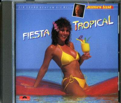 CD JAMES LAST - Fiesta Tropical - Polydor Germany 1966-82
