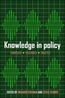 Knowledge in Policy: Embodied, Inscribed, Enacted, , Good Book