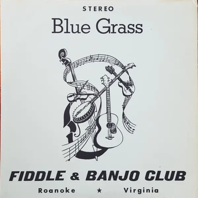Fiddle & Banjo Club Blue Grass Kay Records Vinyl LP