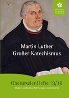 GroßEr Katechismus Martin Luther