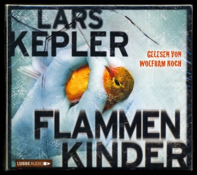 Lars KEPLER FLAMMENKINDER   Roman 6-CD Hörbuch Lübbe Wolfram KOCH liest NEU 