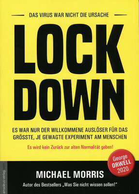 LOCK DOWN (Buch) Michael Morris, NWO George Orwell 2021