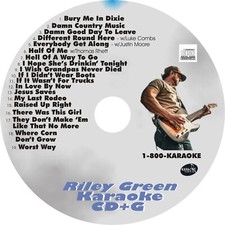 CUSTOM KARAOKE RILEY GREEN 19 SONG cdg CD G WORST WAY JESUS SAVES LAST RODEO MOR