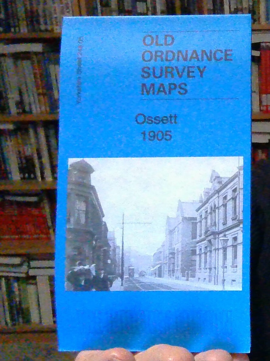 MAP OF Ossett 1905 Yorkshire Sheet 248.05 NEW 9781847844279