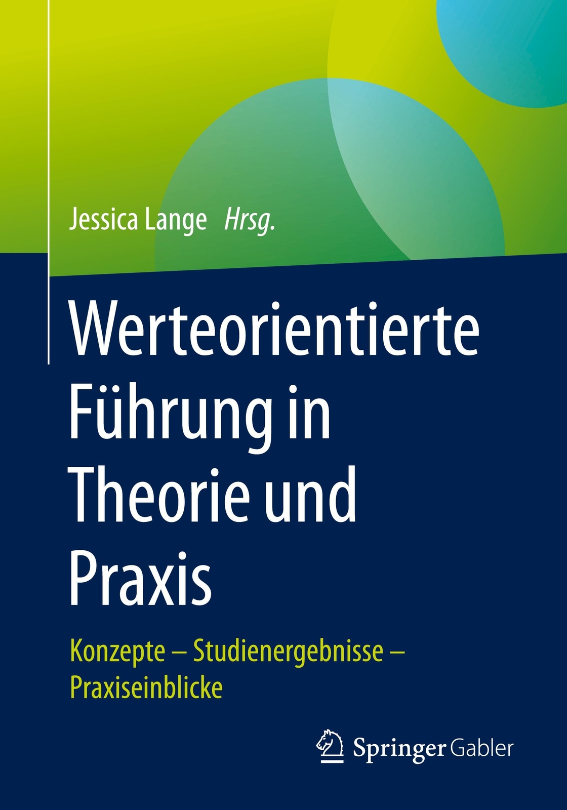 Thumbnail - Jessica Lange Werteorientierte Führung In Theorie Und Praxis