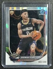 JEREMIAH FEARS 2025-26 BOWMAN CHROME #BCV-7 LAVA REFRACTOR RC 302/399 PELICANS