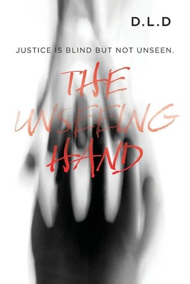 D. L. D | The Unseeing Hand | Taschenbuch | Englisch (2025) | EAN 9798318804687