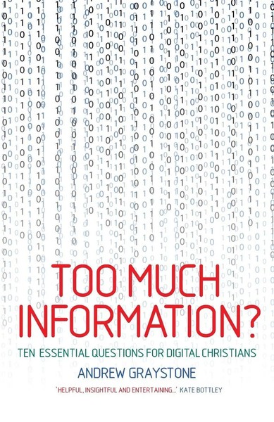 Andrew Graystone | Too Much Information? | Taschenbuch | Englisch (2019)-image