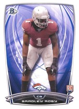BOWMAN Bradley Roby RC EAGLES SAINTS TEXANS BRONCOS Ohio State OSU-BUCKEYES