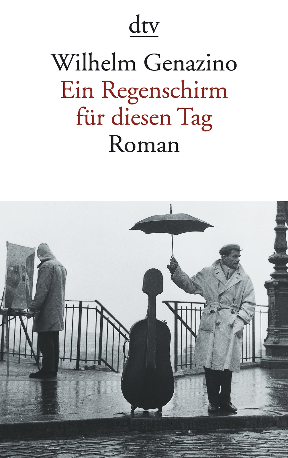 Thumbnail - Wilhelm Genazino / Ein Regenschirm Für Diesen Tag
