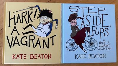 Hark a Vagrant/Step Aside Pops by Kate Beaton HC Set 2011 Drawn and ...