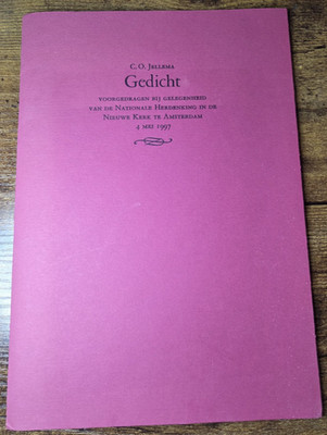 C.O. Jellema, Gedicht 1997, Gesigneerd Limited 195 Ex. Dodenherdenking in Dutch