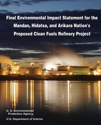 Final Environmental Impact Statement for the Mandan, Hidatsa, and Arikara Nation