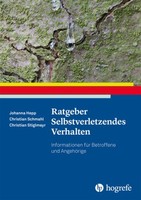 Ratgeber Selbstverletzendes Verhalten | Kartoniert | 9783801731786