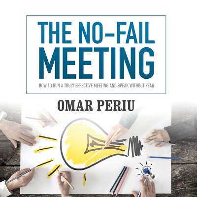 The No-Fail Meeting by Omar Periu 2016 Unabridged CD 9781441705754